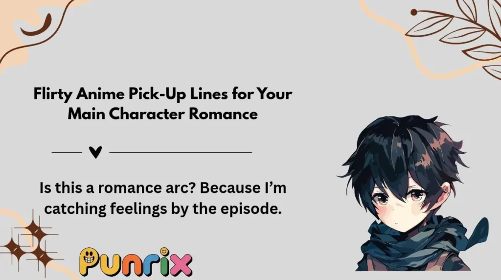 Flirty Anime Pick-Up Lines for Your Main Character Romance