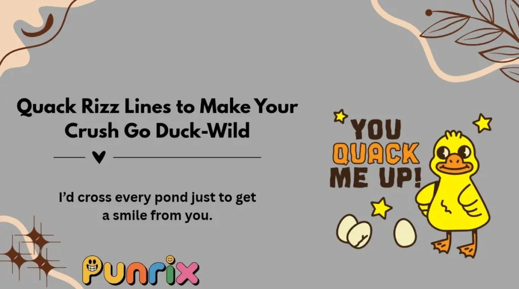 Quack Rizz Lines to Make Your Crush Go Duck-Wild