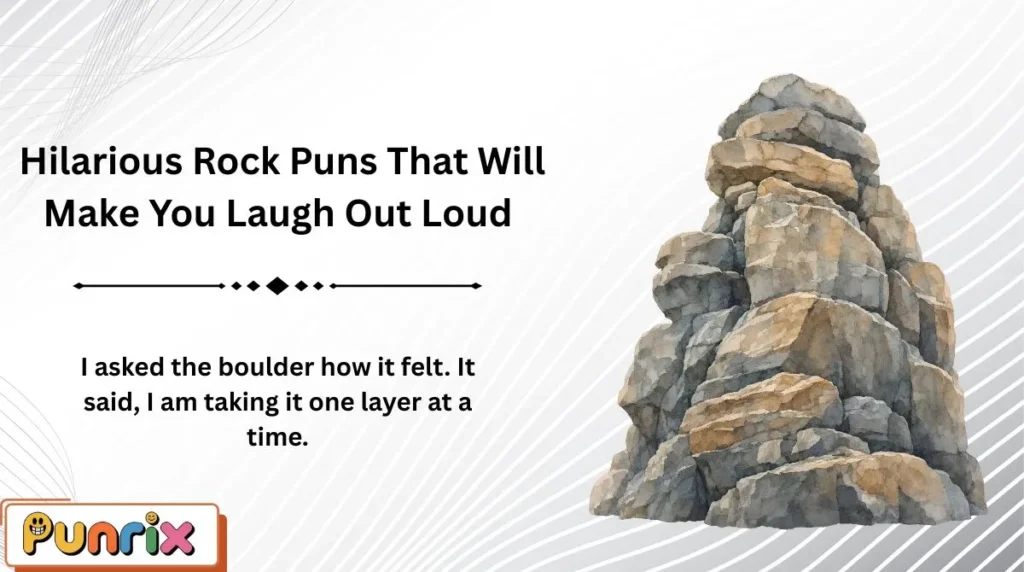  Hilarious Rock Puns That Will Make You Laugh Out Loud