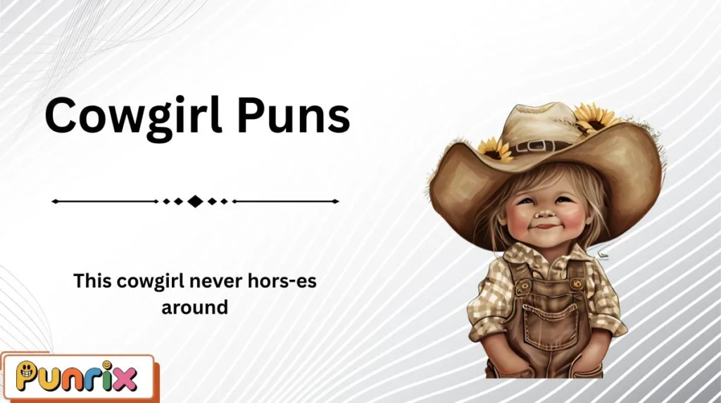 Cowgirl Puns
