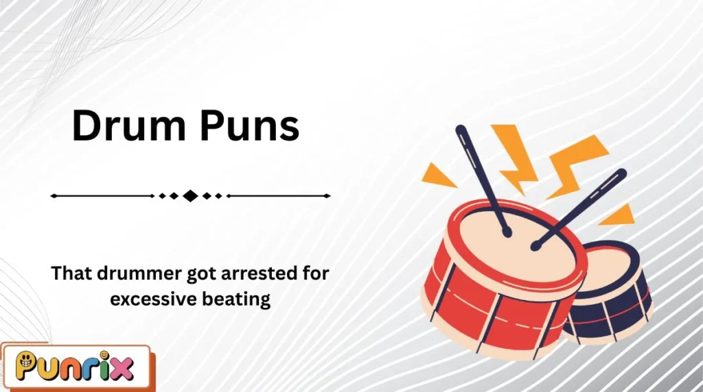 Drum Puns