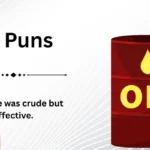 Oil Puns