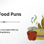 Dirty Food Puns