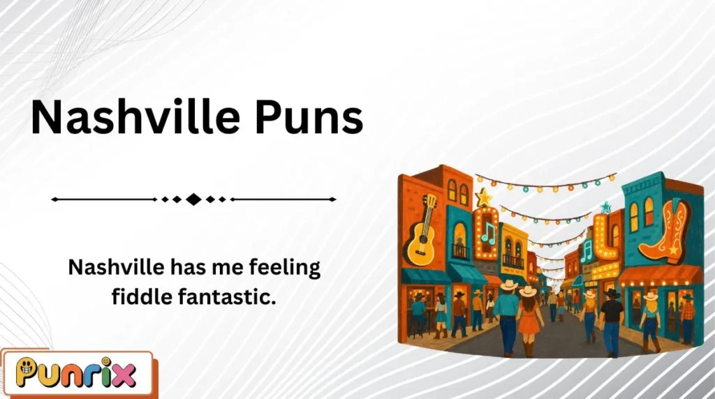 Nashville Puns