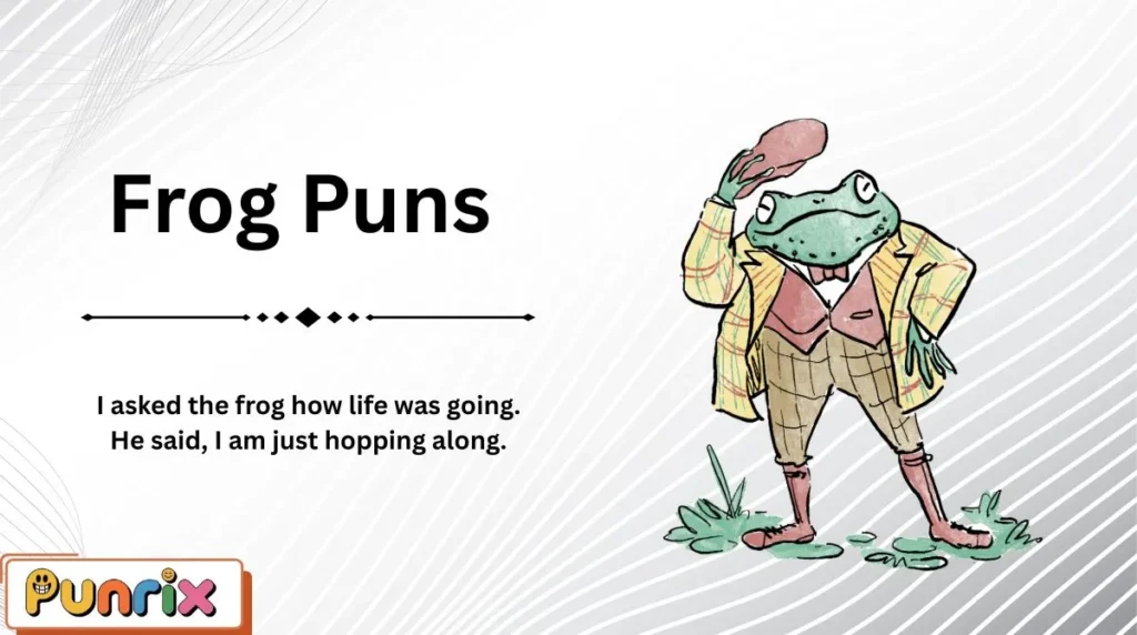Frog Puns