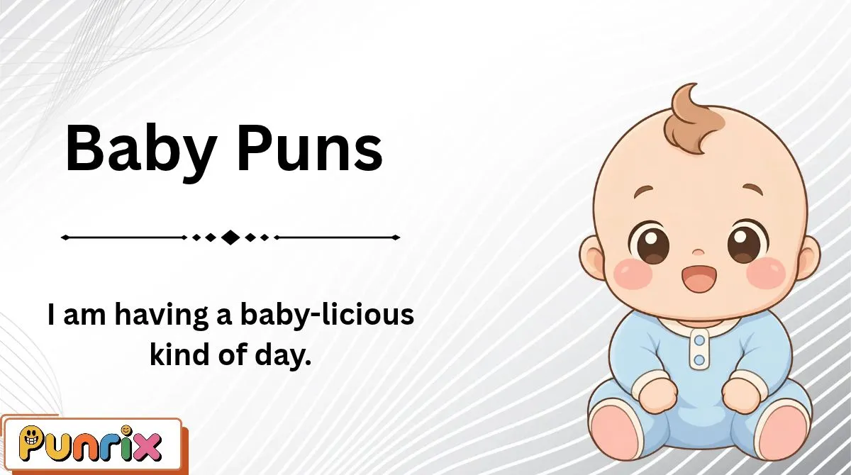 Baby Puns