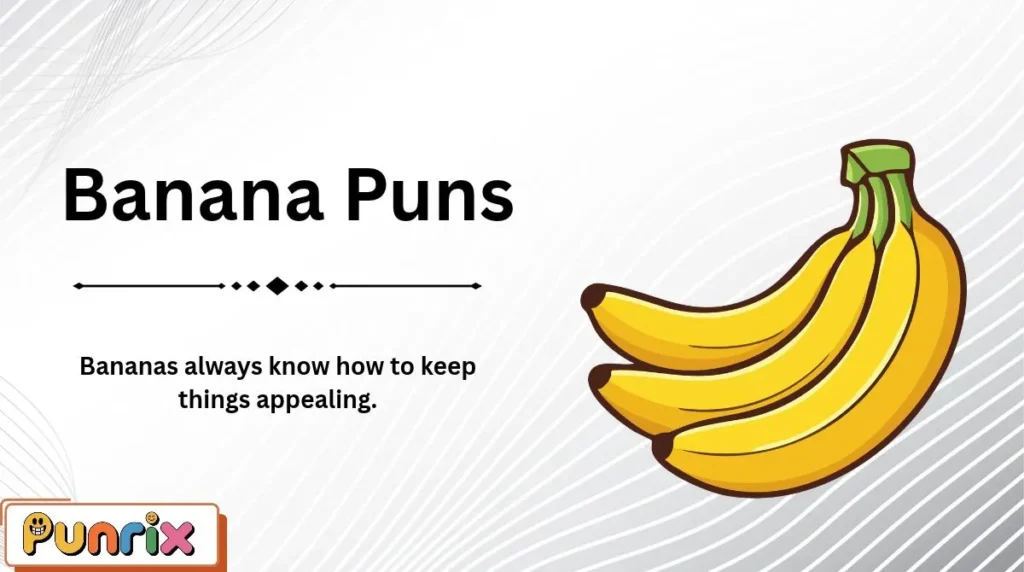 Banana Puns