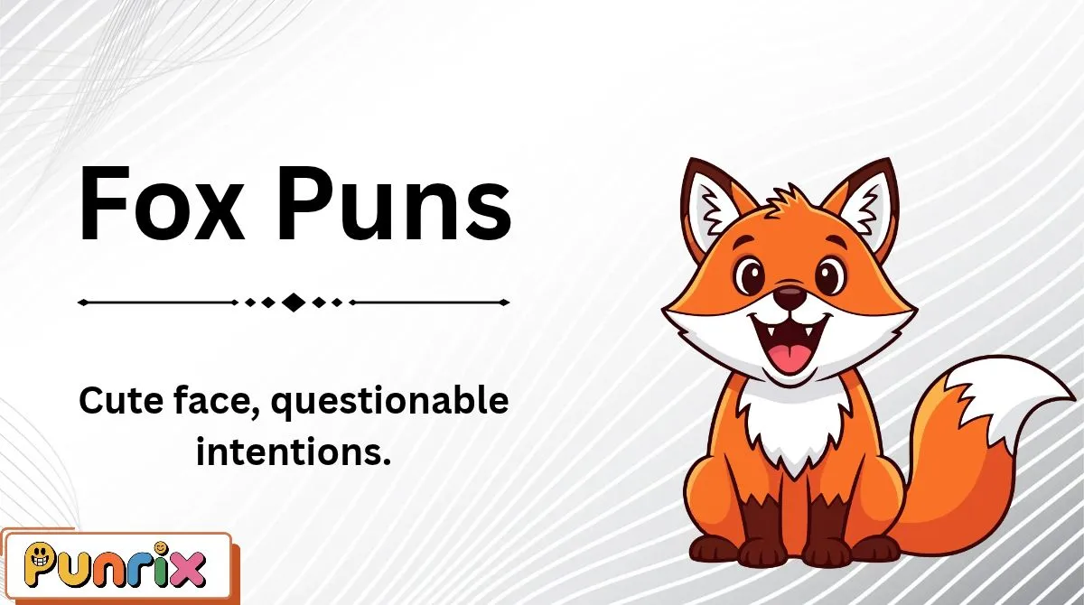 Fox Puns