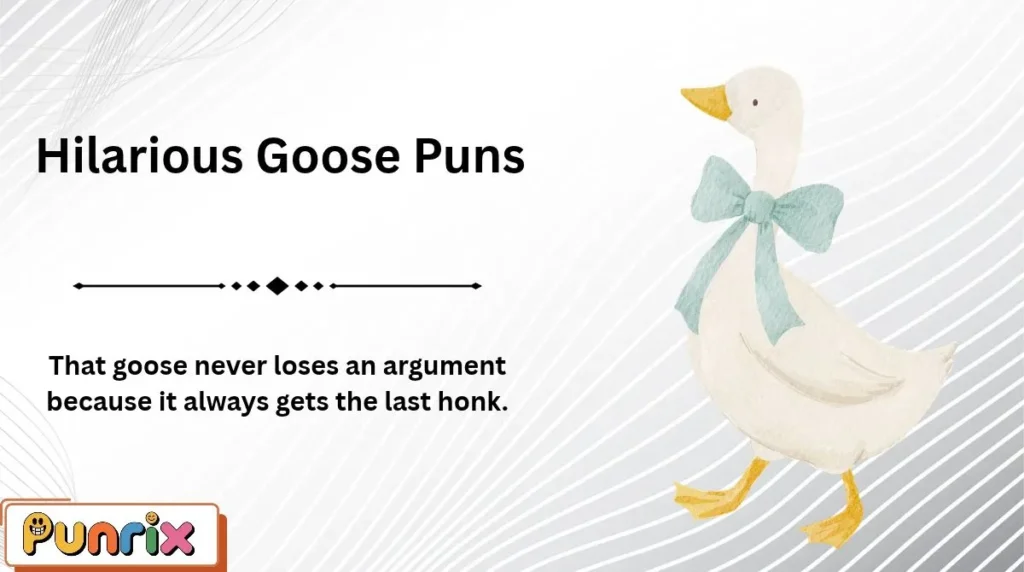 Hilarious Goose Puns