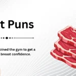 Meat Puns
