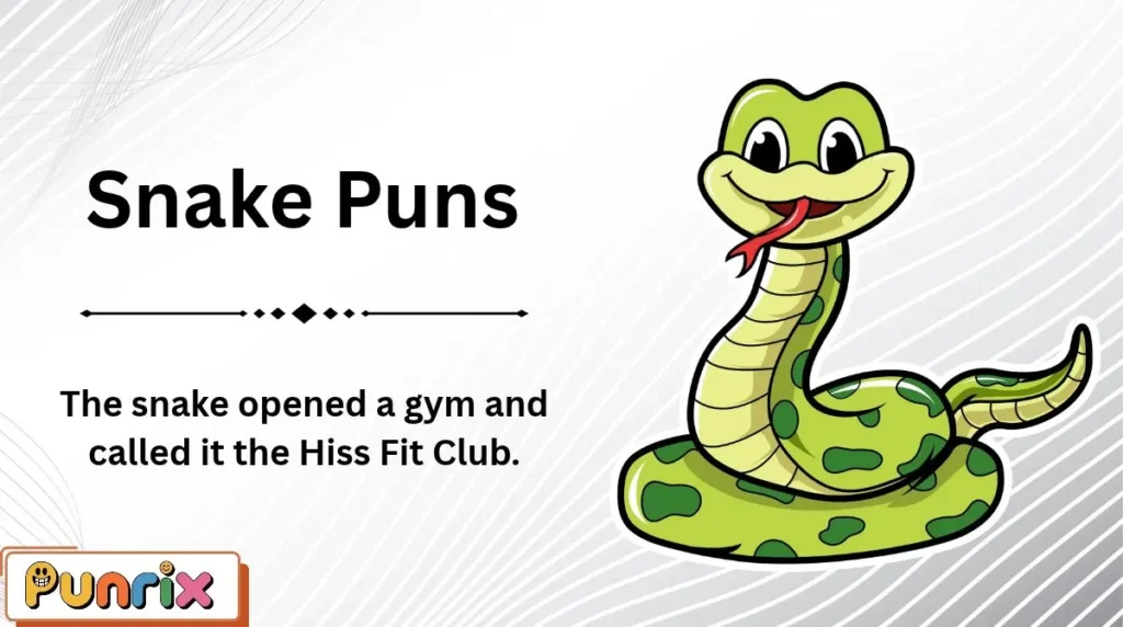 Snake Puns