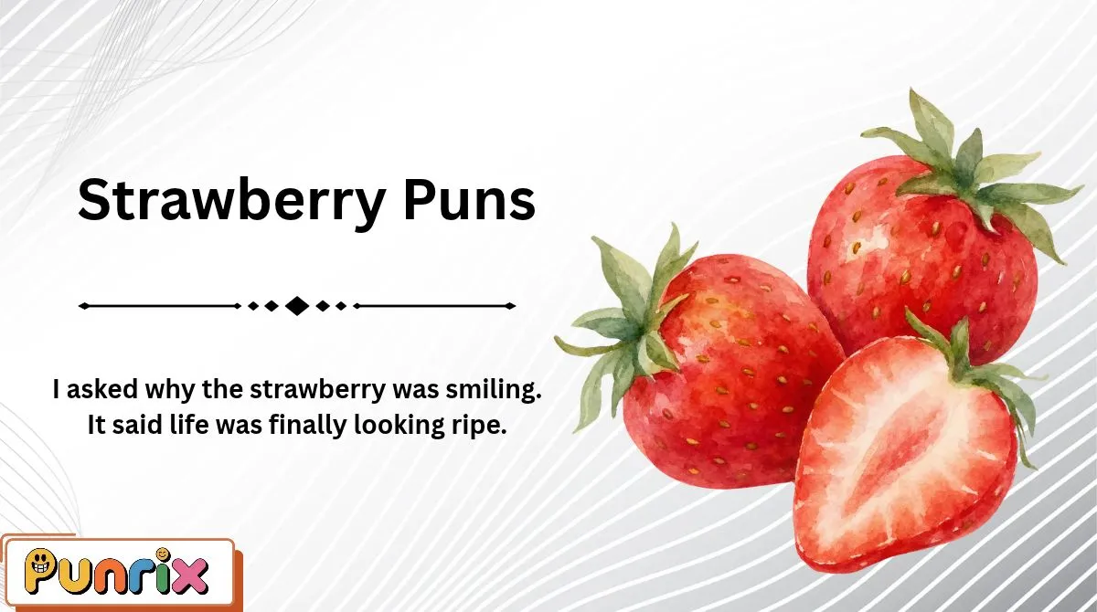 Strawberry Puns